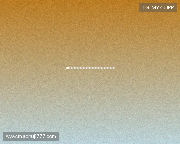 jdb电子官网入口实时更新世界杯比赛数据与精彩集锦满足用户多样需求 jdb电子官网入口实时更新世界杯比赛数据与精彩集锦满足用户多样需求